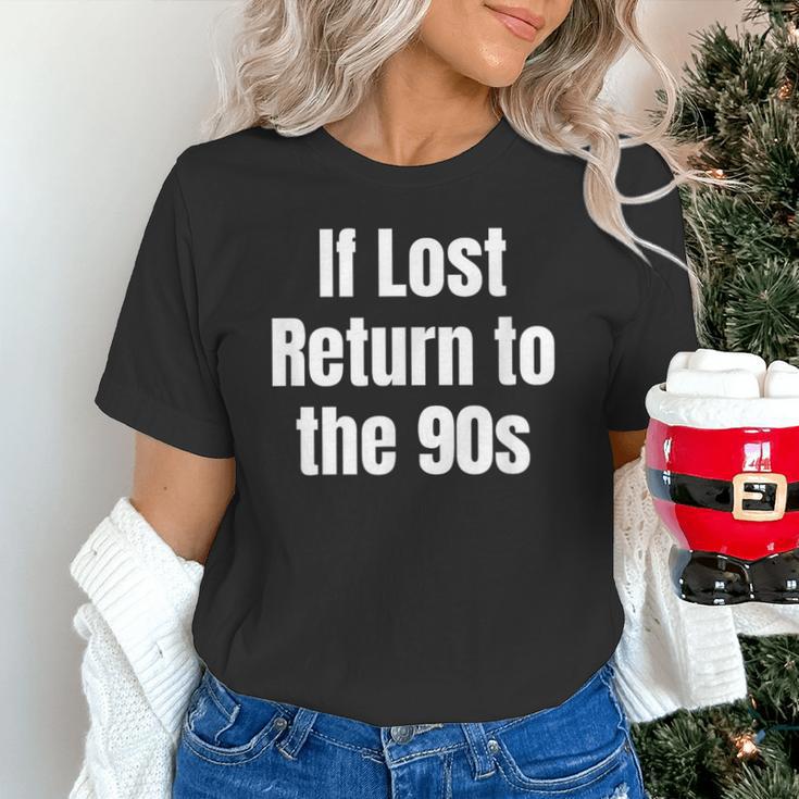If Lost Return To The 90s Retro Throwback Nostalgia Apparel Unisex T-Shirt