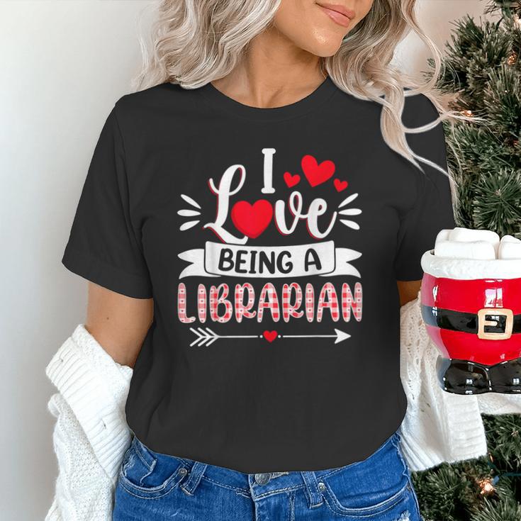 I Love Being A Librarian Library Book Valentine's Day Unisex T-Shirt