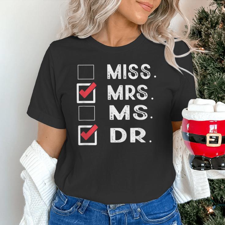 Miss Mrs Ms Dr Check Doctoral Student Bye PhD Graduation Unisex T-Shirt