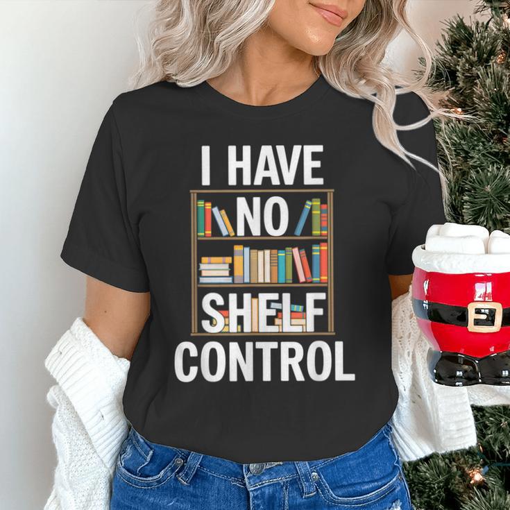 I Have No Shelf Control Read Book Reading Librarian Unisex T-Shirt I Have No Shelf Control Read Book Reading Librarian Unisex T-Shirt