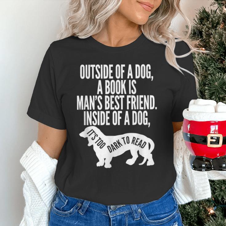 Outside Of A Dog A Book Is Man's Best Friend Apparel Unisex T-Shirt