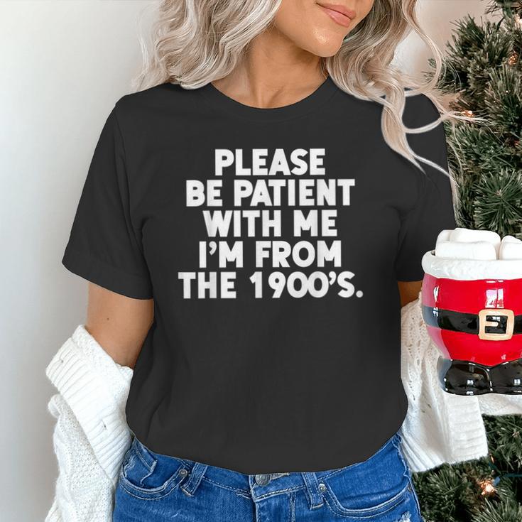 Be Patient I'm From The 1900s Gen X Elder Millennial Unisex T-Shirt Be Patient I'm From The 1900s Gen X Elder Millennial Unisex T-Shirt