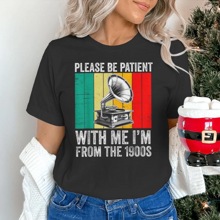 Be Patient With Me I'm From The 1900s Unisex T-Shirt