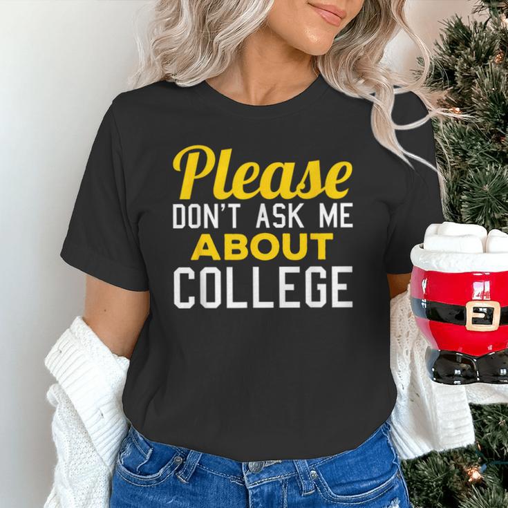 Please Don't Ask Me About College Graduation Tee T-Shirt Unisex T-Shirt