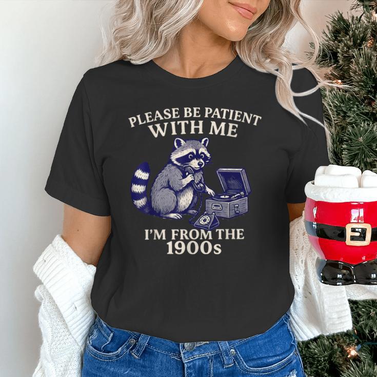 Please Be Patient I'm From The 1900s Retro Raccoon Saying Unisex T-Shirt Please Be Patient I'm From The 1900s Retro Raccoon Saying Unisex T-Shirt