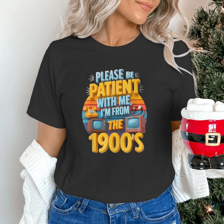 Please Be Patient-With Me I'm From The 1900s Retro 90's Unisex T-Shirt Please Be Patient-With Me I'm From The 1900s Retro 90's Unisex T-Shirt