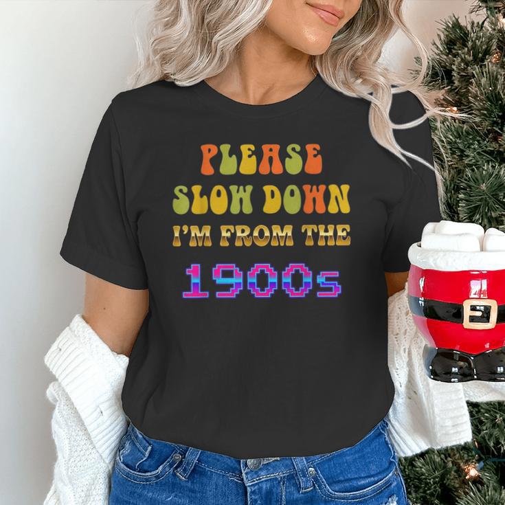 Please Slow Down I'm From The 1900s Retro Vintage 70 Unisex T-Shirt