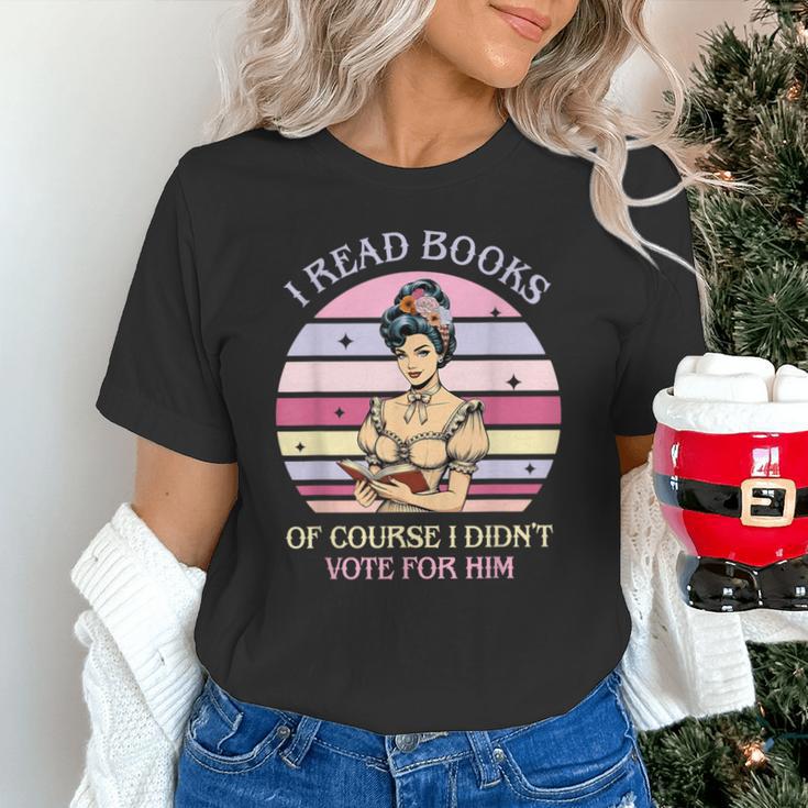 I Read Books Of Course I Didn't Vote For Him Vintage Quote Unisex T-Shirt