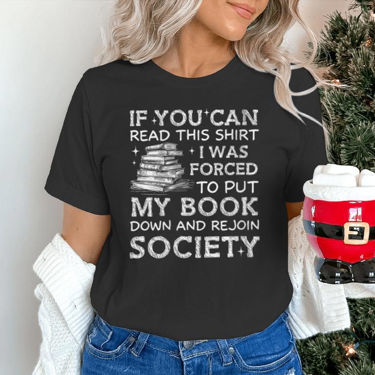 If You Can Read This I Was Forced To Put My Book Down Reader Unisex T-Shirt