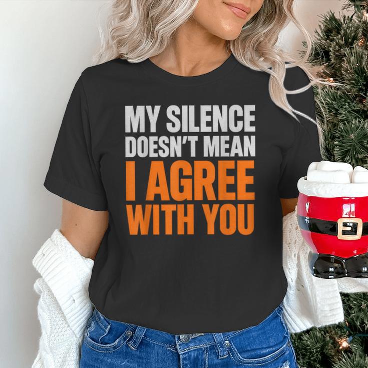 Sarcastic Introvert My Silence Doesn't Mean I Agree Unisex T-Shirt