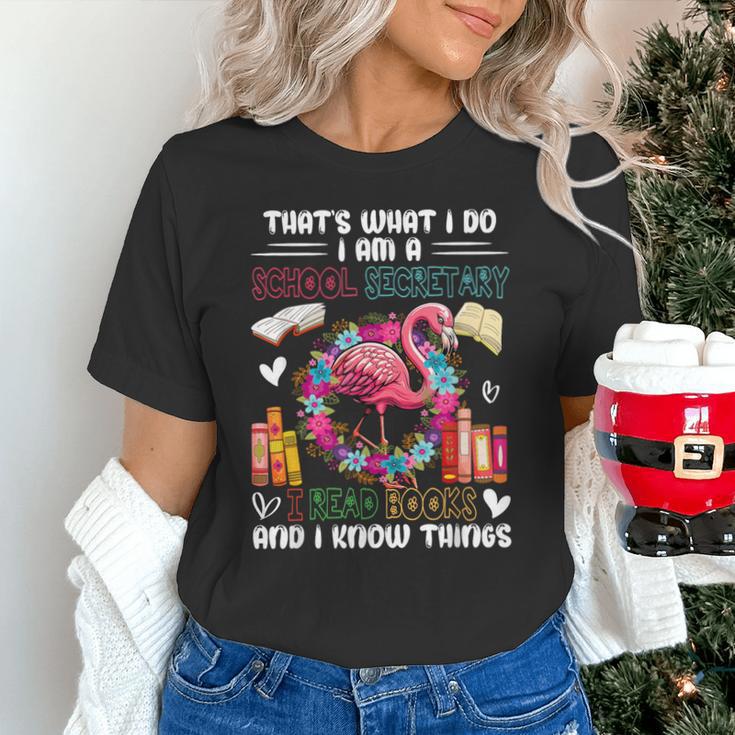School Secretary Read Books And Know Things Flowers Flamingo Unisex T-Shirt School Secretary Read Books And Know Things Flowers Flamingo Unisex T-Shirt