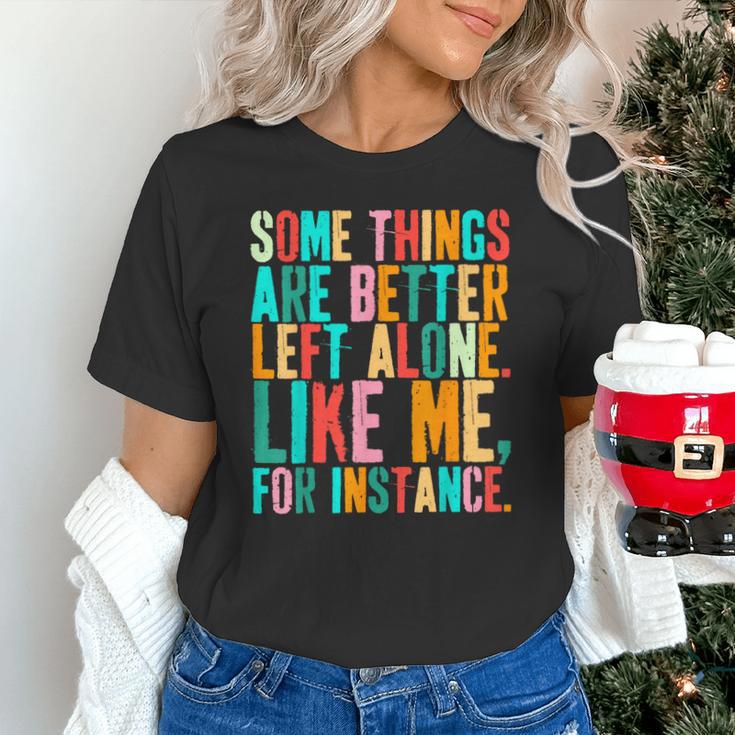 Vintage Some Things Are Better Left Alone Introverts Unisex T-Shirt Vintage Some Things Are Better Left Alone Introverts Unisex T-Shirt