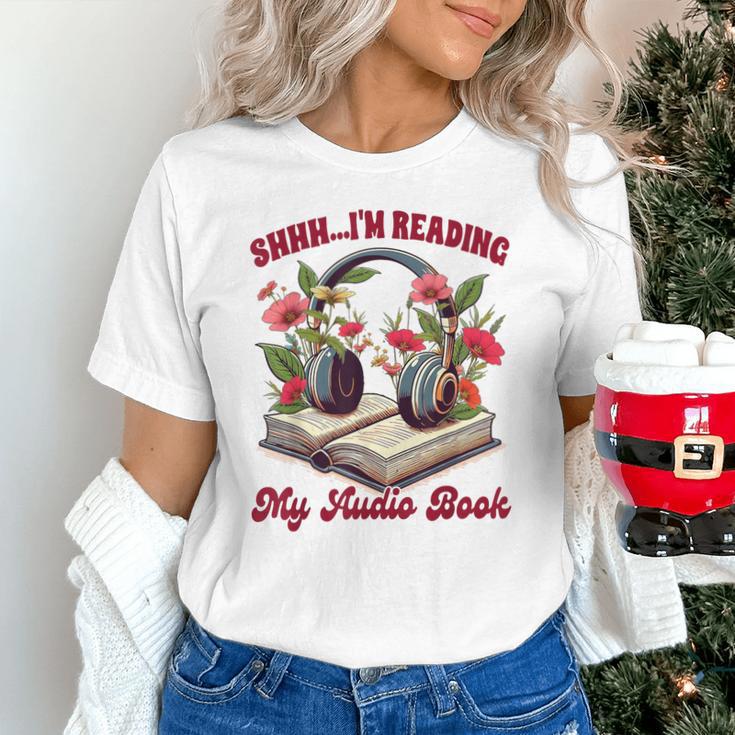 Audiobook Lover Bookish Shhh I'm Listening My Audio Book Unisex T-Shirt