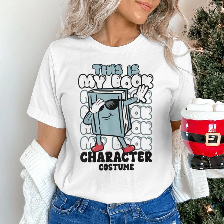This Is My Book Character Costume Reading Book Lover Unisex T-Shirt