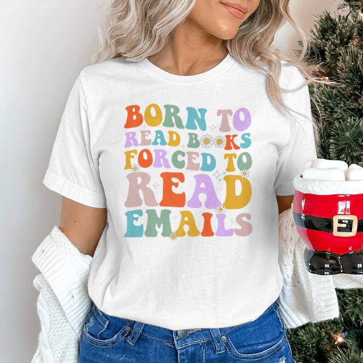 Born To Read Books Forced To Read Emails Reader Librarian Premium Unisex T-Shirt Born To Read Books Forced To Read Emails Reader Librarian Premium Unisex T-Shirt