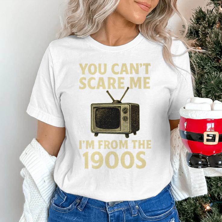 You Can't Scare Me I'm From The 1900s Television Retro Premium Unisex T-Shirt You Can't Scare Me I'm From The 1900s Television Retro Premium Unisex T-Shirt