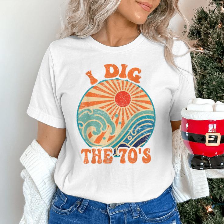 I Dig The 70s Aesthetic Nostalgia 1970's Retro 70s Party Unisex T-Shirt I Dig The 70s Aesthetic Nostalgia 1970's Retro 70s Party Unisex T-Shirt
