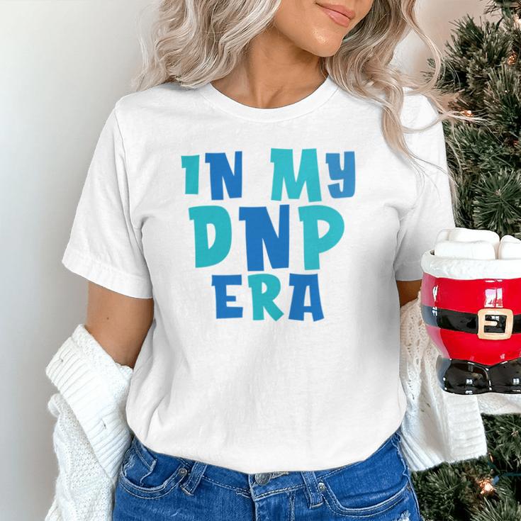DNP Graduation In My DNP Era DNP Apparel Doctor Of Nursing Unisex T-Shirt