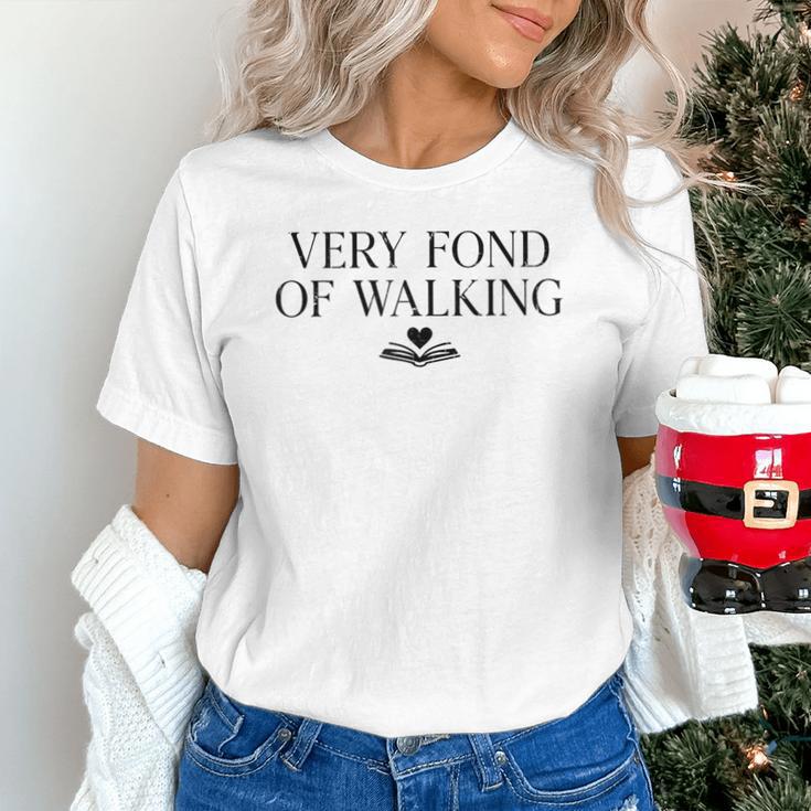 Very Fond Of Walking Book Lover Mom Walking Bookish Unisex T-Shirt Very Fond Of Walking Book Lover Mom Walking Bookish Unisex T-Shirt