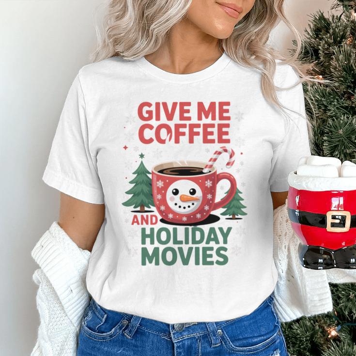 Give Me Coffee And Holiday Movies Introvert Christmas Unisex T-Shirt Give Me Coffee And Holiday Movies Introvert Christmas Unisex T-Shirt