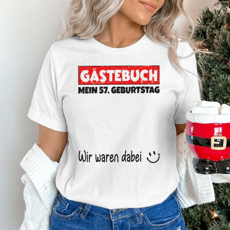 Guest Book Wir Waren Dabei Mein 57 Geburtstag German Unisex T-Shirt