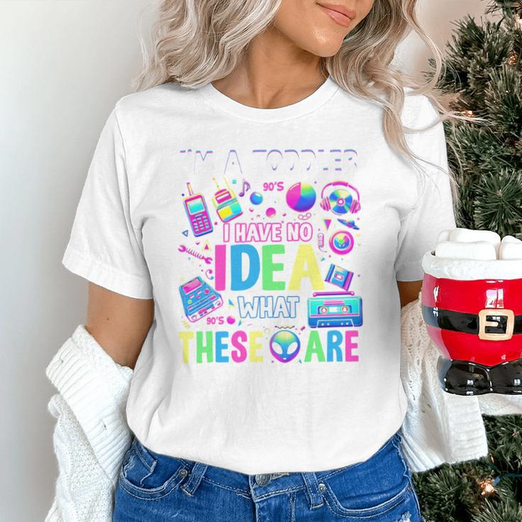 I'm A Toddler I Have No Ideas Retro Vintage 90s Nostalgia Unisex T-Shirt