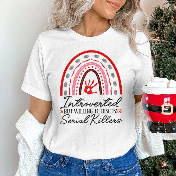 Introverted But Willing To Discuss Serial Killers True Crime Unisex T-Shirt Introverted But Willing To Discuss Serial Killers True Crime Unisex T-Shirt