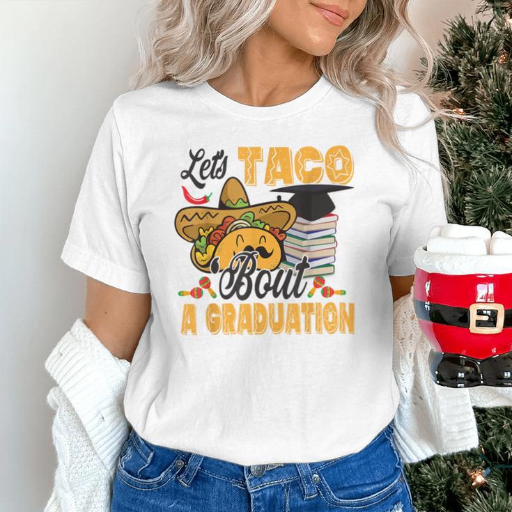 Let's Taco Bout A Graduation Graduation Party Unisex T-Shirt
