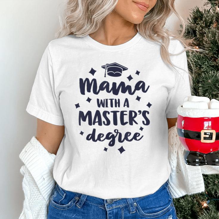 Mama With A Masters Degree Graduation Ceremony Mom Unisex T-Shirt