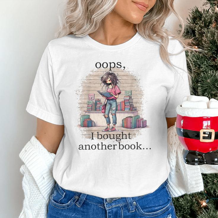 Oops I Bought Another Book Book Woman Sarcastic Unisex T-Shirt Oops I Bought Another Book Book Woman Sarcastic Unisex T-Shirt