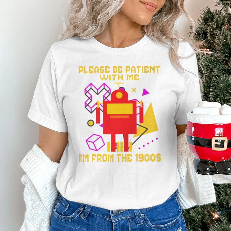 Please Be Patient With Me I'm From The 1900s Gen X Robot Premium Unisex T-Shirt