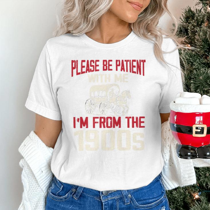Please Be Patient With Me I'm From The 1900s Grandma Grandpa Premium Unisex T-Shirt Please Be Patient With Me I'm From The 1900s Grandma Grandpa Premium Unisex T-Shirt