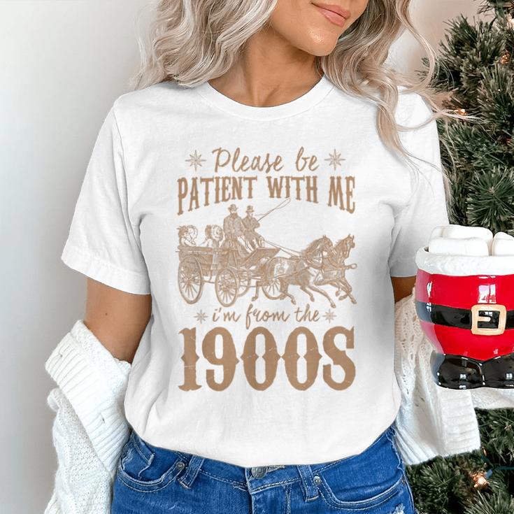 Please Be Patient I'm From The 1900s Mom Dad Men Women Unisex T-Shirt