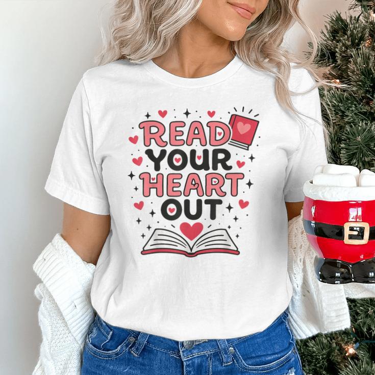 Read Your Heart Out Love Book Valentine Teacher Bookworm Unisex T-Shirt