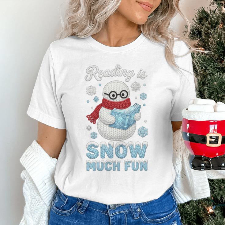 Reading Is Snow Much Fun Book Lover Winter Snowman Humor Unisex T-Shirt