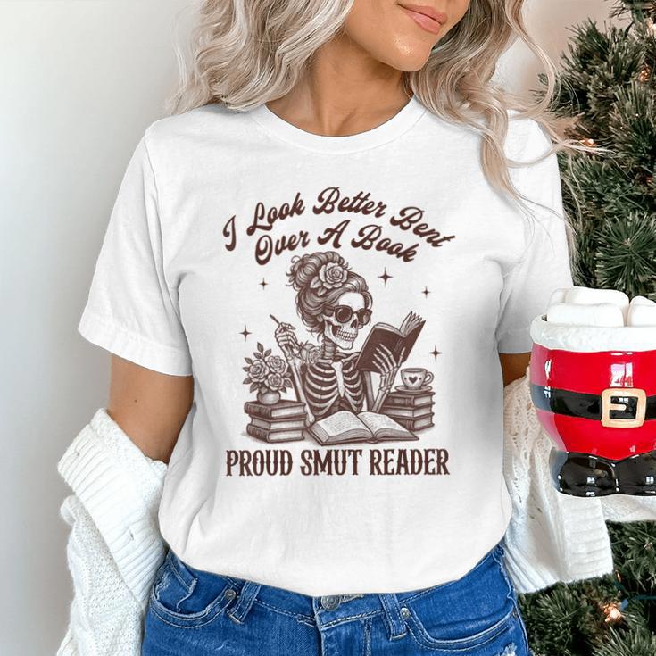 Smut Reader Spicy Romance Look Better Bent That Over A Book Unisex T-Shirt