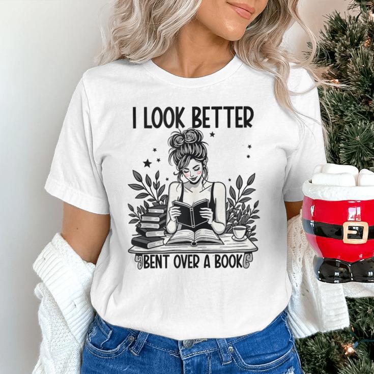 Smutty Spicy Book Smut Reader I Look Better Bent Over A Book Unisex T-Shirt