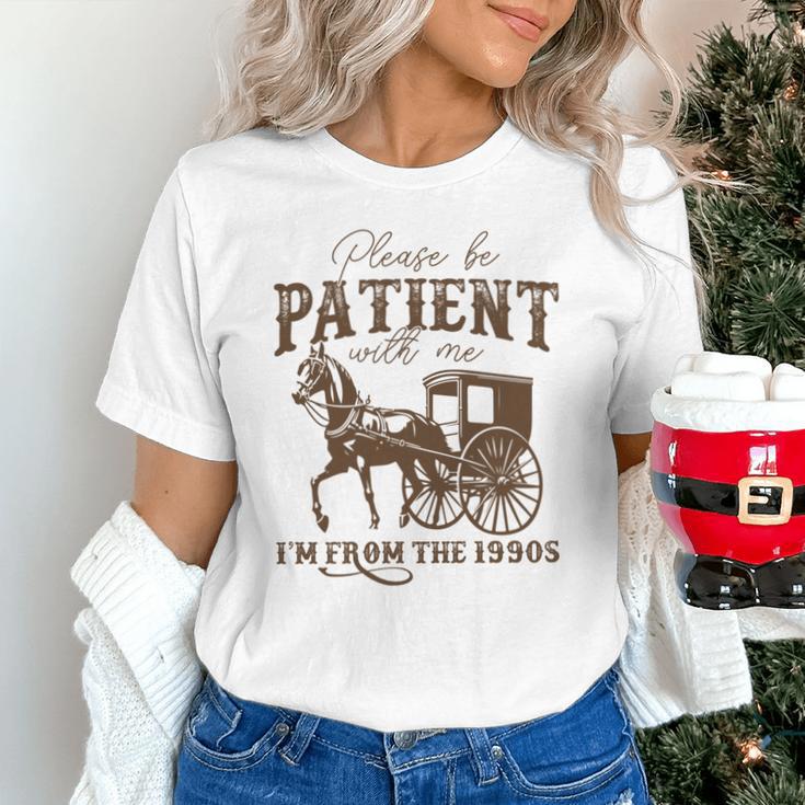 Vintage Please Be Patient With Me I'm From The 1900s On Back Unisex T-Shirt