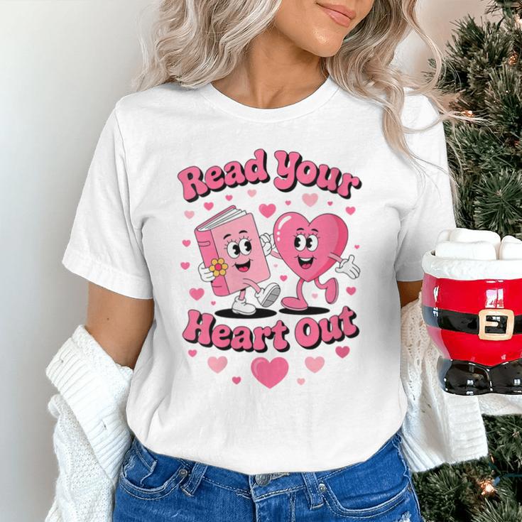 Women's Book Lover Read Your Heart Out Teacher Kids Valentines Unisex T-Shirt