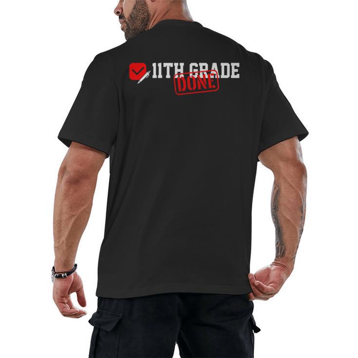 11th Grade Done Last Day Of Schoo 11th Grade Graduation Men's Back Print T-Shirt
