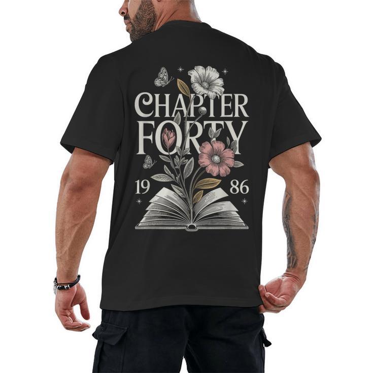 1986 Chapter Forty 40th Birthday Wildflower Book 40 Year Old Men's Back Print T-Shirt