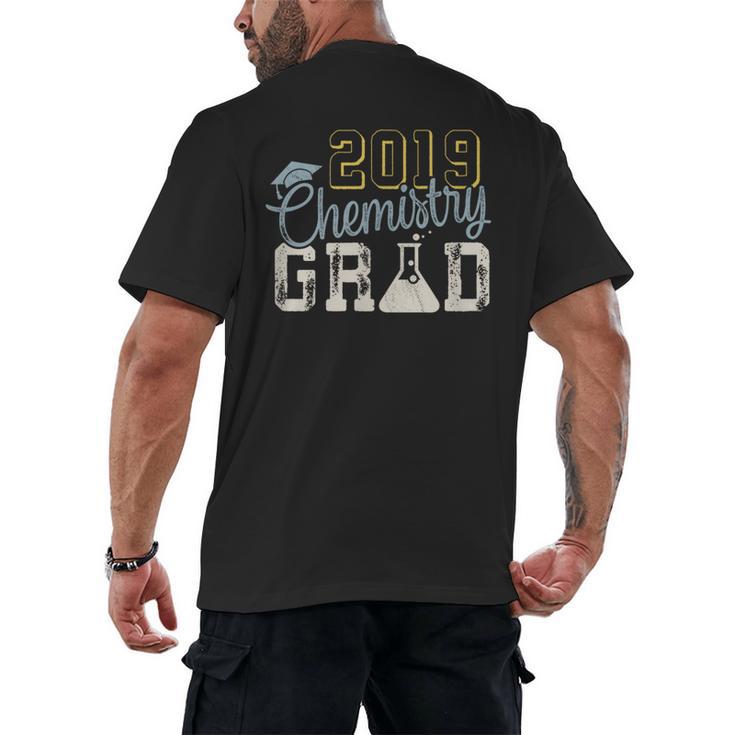 2019 Chemistry College Graduation  For Graduate Men's Back Print T-Shirt