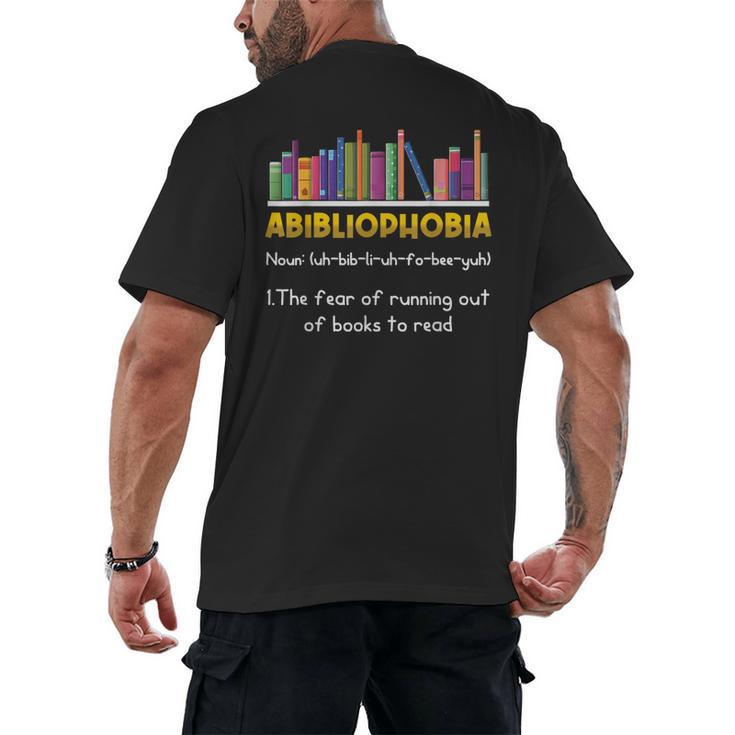 Abibliophobia Fear Of Running Out Of Books Read Book Men's Back Print T-Shirt