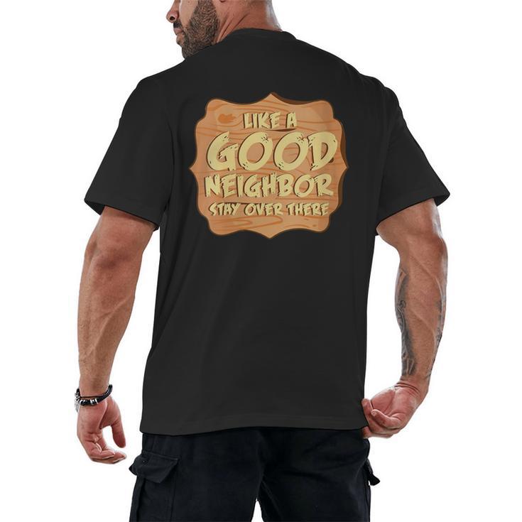 Antisocial Like A Good Neighbor Stay Over There Introvert Men's Back Print T-Shirt