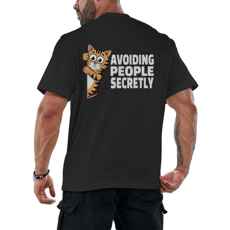 Avoiding People Secretly Cat Introvert Humor Men's Back Print T-Shirt
