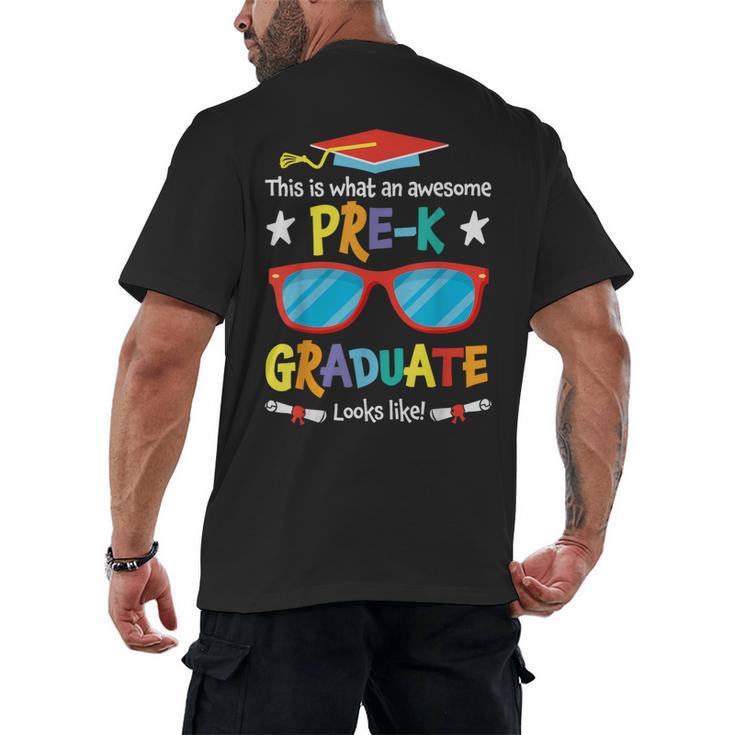 What An Awesome Pre-K Graduate Looks Like 2025 Graduation Men's Back Print T-Shirt