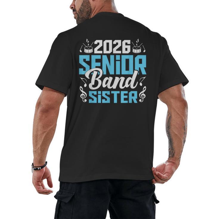 Band Senior Sister Class Of 2026 Senior Band Graduation Men's Back Print T-Shirt