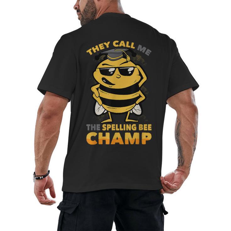 Bees They Call Me The Spelling Bee Champ Graduation Men's Back Print T-Shirt