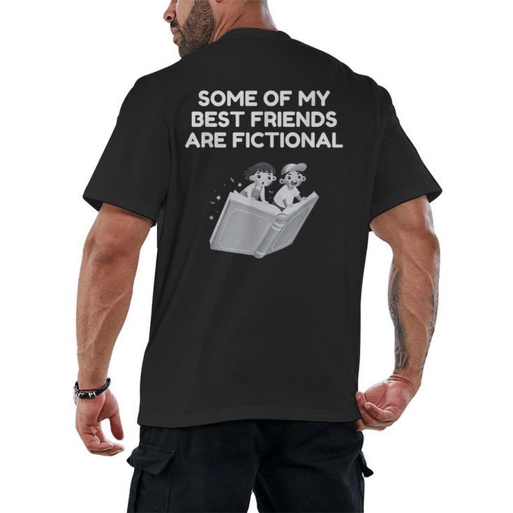 Some Of My Best Friends Are Fictional Book Lover Nerd Men's Back Print T-Shirt