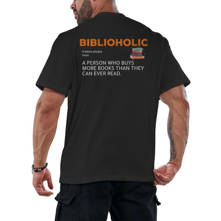 Biblioholic Definition Reading Nerd Book Lovers Geek Men's Back Print T-Shirt